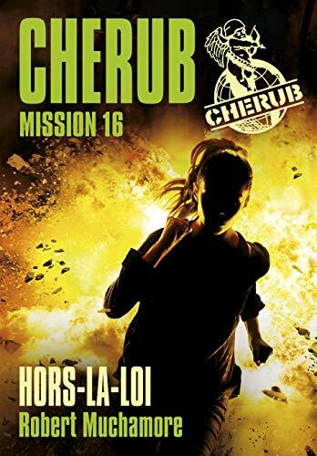 Livrenpoche : Cherub Mission 16 : Hors-la-loi - XXX - DVD