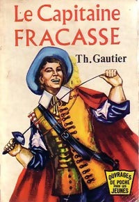 Livrenpoche : Le capitaine Fracasse - Théophile Gautier - Livre