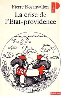 Livrenpoche : La crise de l'Etat-Providence - Pierre Rosanvallon - Livre