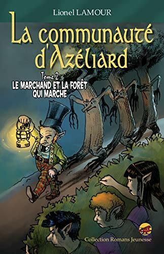 Livrenpoche : Le marchand et la forêt qui marche - XXX - DVD