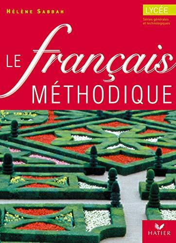 Livrenpoche : Le français méthodique au lycée, 2nde, 1ère : Livre de l'élève - XXX - DVD