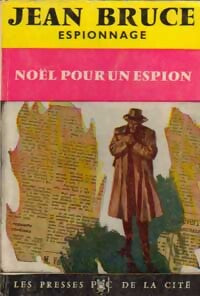 Noël pour un espion - Jean Bruce - Livre