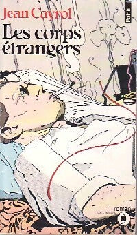 Livrenpoche : Les corps étrangers - Jean Cayrol - Livre