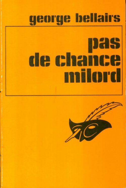 Livrenpoche : Pas de chance Milord - George Bellairs - Livre