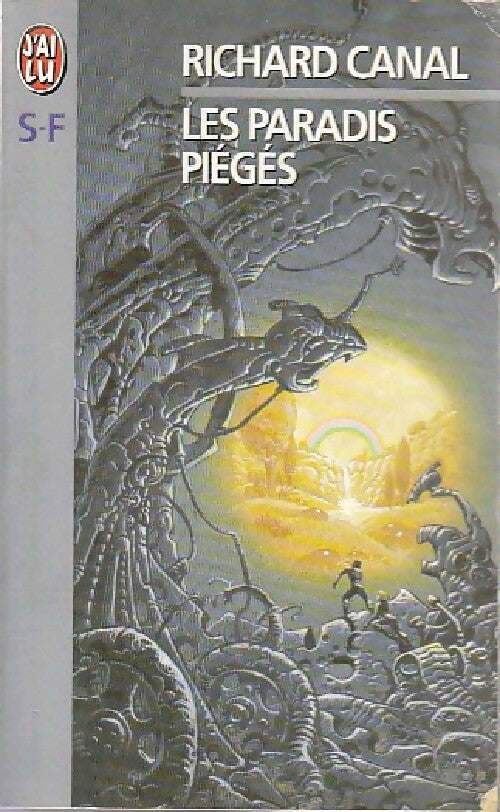 Les paradis piégés - Richard Canal - Livre