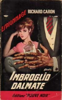 Livrenpoche : Imbroglio dalmate - Richard Caron - Livre