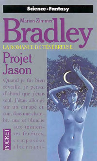 Livrenpoche : La romance de Ténébreuse Tome XI : Projet Jason - Marion Zimmer Bradley - Livre