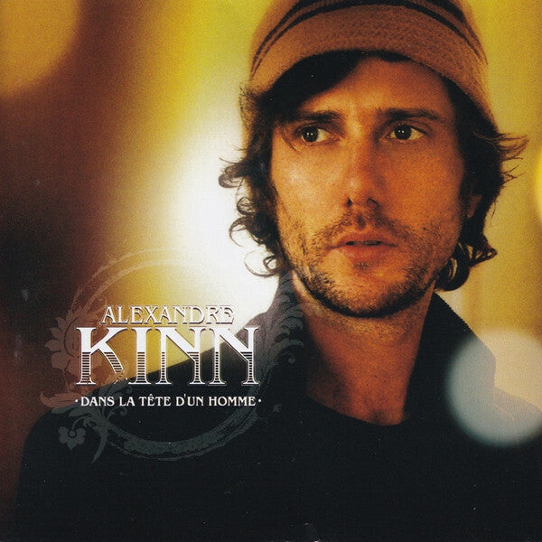 Livrenpoche : Alexandre Kinn - Dans La Tête D'un Homme - Alexandre Kinn - CD