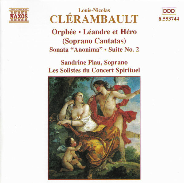 Livrenpoche : Louis-Nicolas Clérambault / Sandrine Piau, Les Solistes Du Concert Spirituel - Soprano Cantatas And Sonatas - Louis-Nicolas Clérambault, Sandrine Piau, Les Solistes Du Concert Spirituel - CD