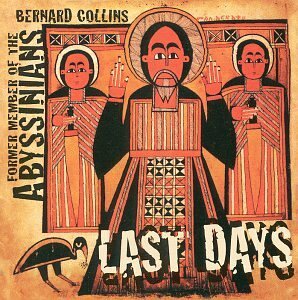 Livrenpoche : Last Days - Bernard Collins & Abyssinians - CD