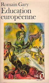 Livrenpoche : Education européenne - Romain Gary - Livre