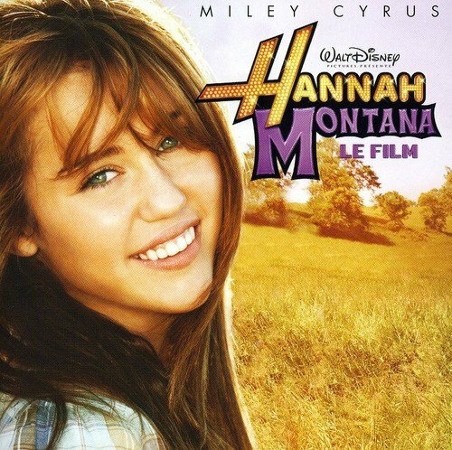 Livrenpoche : Hannah Montana : Le Film (Bof) - Walt Disney - CD