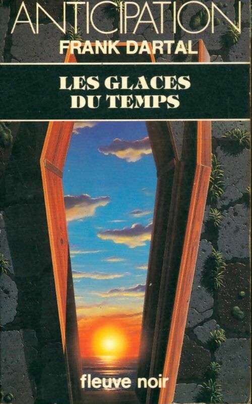 Livrenpoche : Les glaces du temps - Frank Dartal - Livre