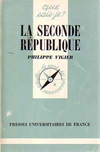 Livrenpoche : La seconde République - Philippe Vigier - Livre