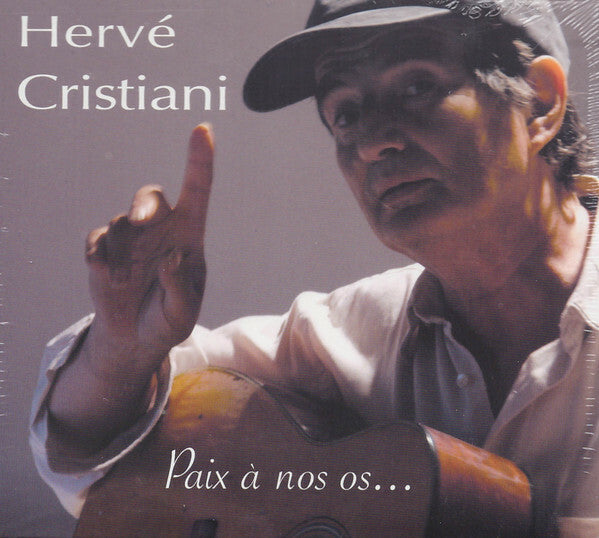 Livrenpoche : Hervé Cristiani - Paix A Nos Os ... - Hervé Cristiani - CD