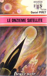 Livrenpoche : Le onzième satellite - Daniel Piret - Livre