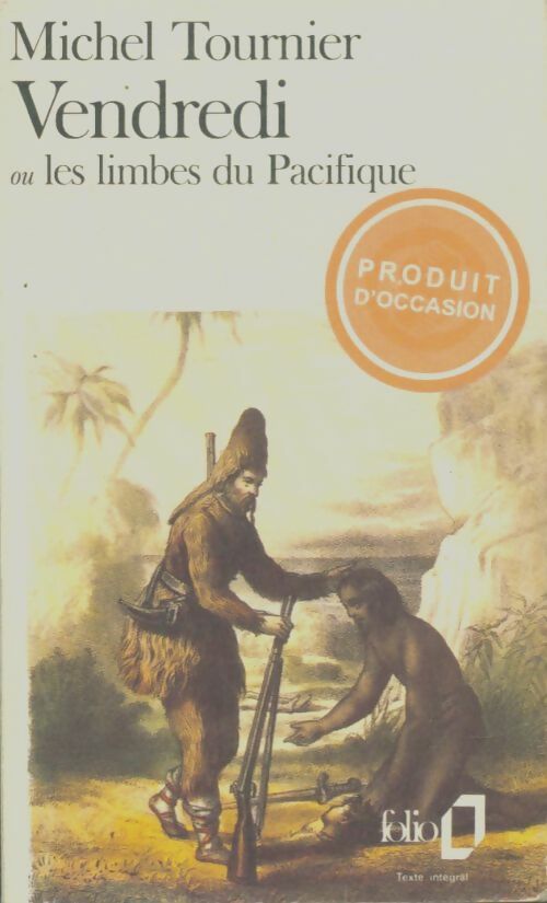 Livrenpoche : Vendredi ou les limbes du Pacifique - Michel Tournier - Livre