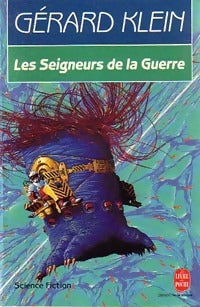 Livrenpoche : Les seigneurs de la guerre - Gérard Klein - Livre