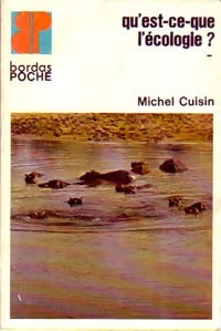 Livrenpoche : Qu'est-ce que l'écologie ? - Michel Cuisin - Livre