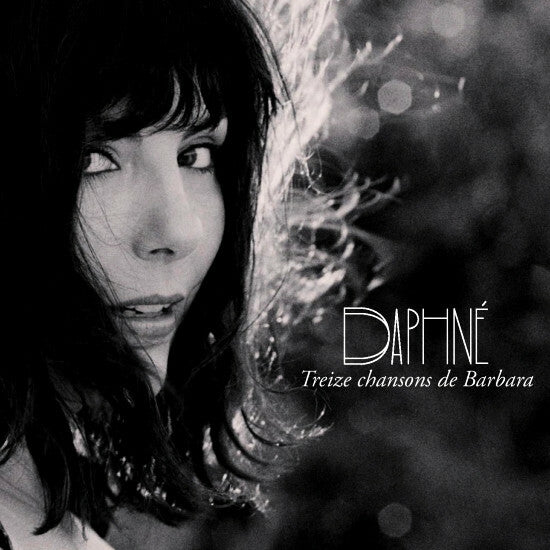 Livrenpoche : Daphné (2) - Treize Chansons De Barbara - Daphné (2) - CD