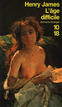 Livrenpoche : L'âge difficile - Henry James - Livre
