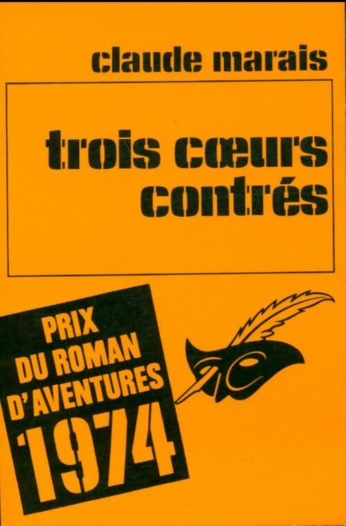 Livrenpoche : Trois coeurs contrés - Claude Marais - Livre