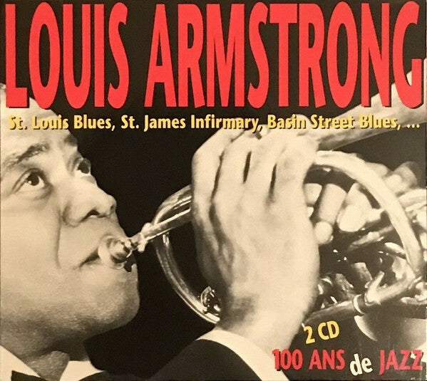 Livrenpoche : Louis Armstrong - 100 Ans De Jazz - louis armstrong - CD