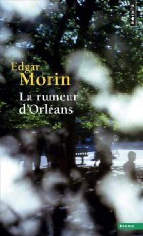 Livrenpoche : La rumeur d'Orléans - Edgar Morin - Livre
