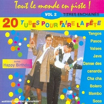 Livrenpoche : Tout Le Monde En Piste ! - 20 Tubes Pour Faire La Fête Vol. 2 - Collectif - CD
