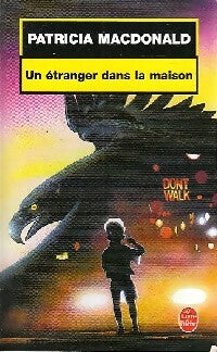 Livrenpoche : Un étranger dans la maison - Patricia J. MacDonald - Livre