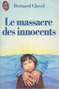 Livrenpoche : Le massacre des innocents - Bernard Clavel - Livre