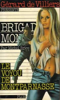 Livrenpoche : Le voyou de Montparnasse - Michel Brice - Livre