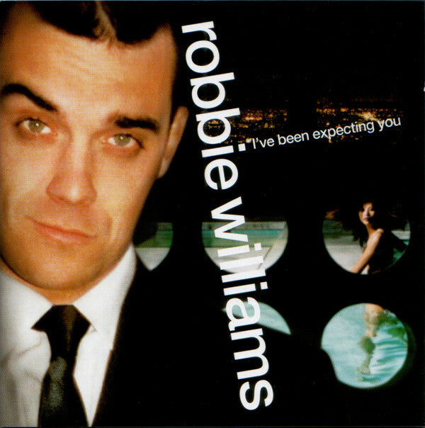 Livrenpoche : Robbie Williams - I've Been Expecting You - Robbie Williams - CD