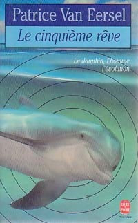 Livrenpoche : Le cinquième rêve - Patrice Van Eersel - Livre
