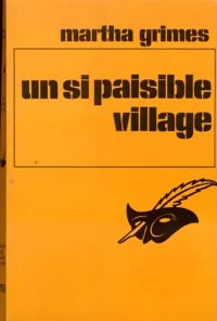 Livrenpoche : Un si paisible village - Martha Grimes - Livre