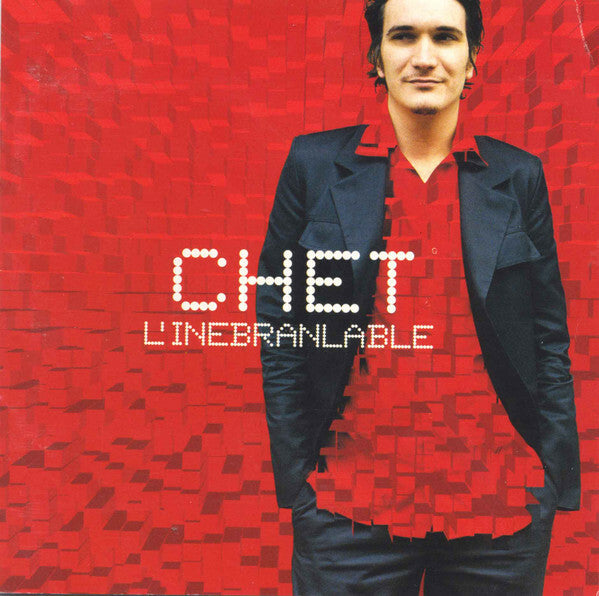 Livrenpoche : Chet - L'inébranlable - Chet - CD