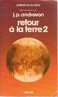 Livrenpoche : Retour à la Terre Tome II - Jean-Pierre Andrevon - Livre