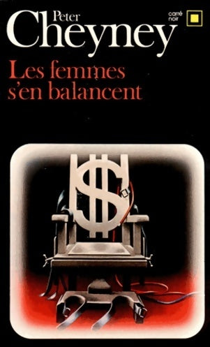 Livrenpoche : Les femmes s'en balancent - Peter Cheyney - Livre