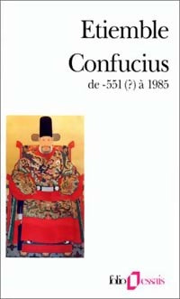 Livrenpoche : Confucius - Etiemble - Livre