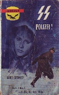 Livrenpoche : S.S. Polizei - Kurt Gerwitz - Livre