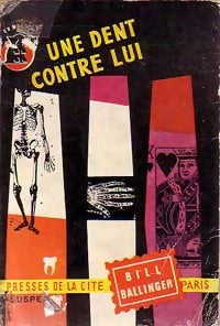 Livrenpoche : Une dent contre lui - Bill S. Ballinger - Livre