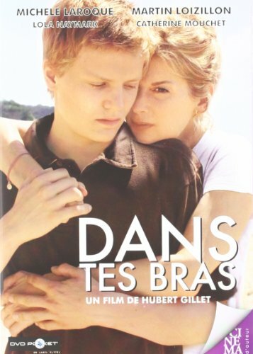 Livrenpoche : Dans tes Bras - Hubert Gillet - DVD