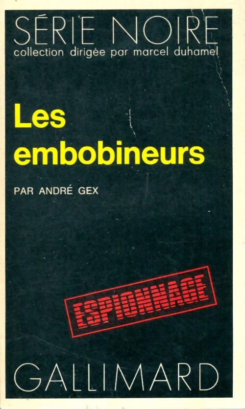 Livrenpoche : Les embobineurs - André Gex - Livre