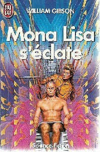 Livrenpoche : Mona Lisa s'éclate - William Gibson - Livre