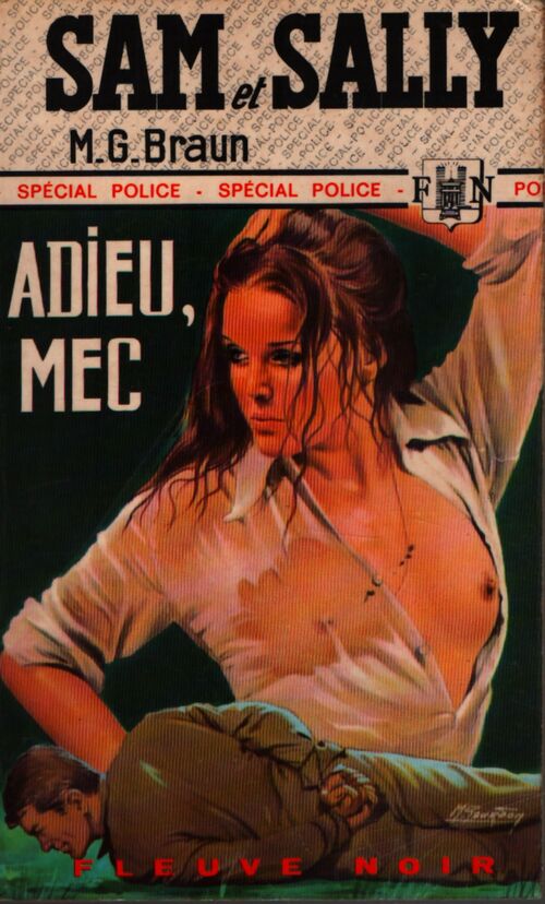 Adieu, mec - M.G. Braun - Livre