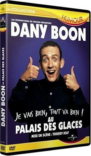 Livrenpoche : Dany Boon : Je vais bien, tout va bien ! Au Palais des Glaces - Jean-Louis Cap - DVD