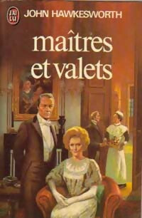 Livrenpoche : Maîtres et valets Tome I - John Hawkesworth - Livre