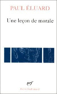 Livrenpoche : Une leçon de morale - Paul Eluard - Livre