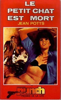 Livrenpoche : Le petit chat est mort - Jean Potts - Livre