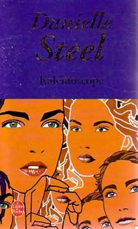 Livrenpoche : Kaléidoscope - Danielle Steel - Livre